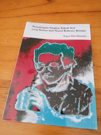 Petualangan Singkat Tokoh Sial yang Keluar dari Novel Roberto Bolano