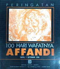 Peringatan 100 Hari Wafatnya Affandi