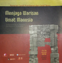 Menjaga Warisan Umat Manusia